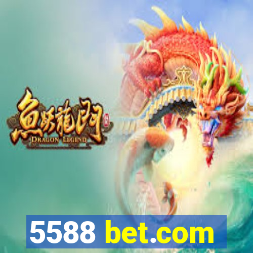 5588 bet.com